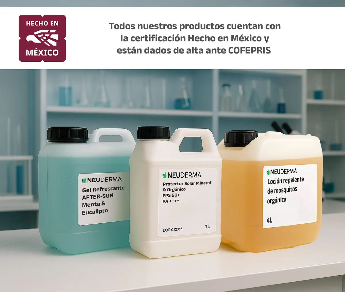 Bidones de protector solar, repelente y after-sun a granel Neuderma, hechos en México con registro COFEPRIS